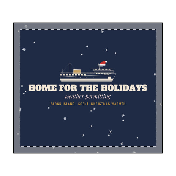 BlockBoundRI Home for the Holidays candle label art: ferry on navy, weather permitting, Christmas Warmth scent