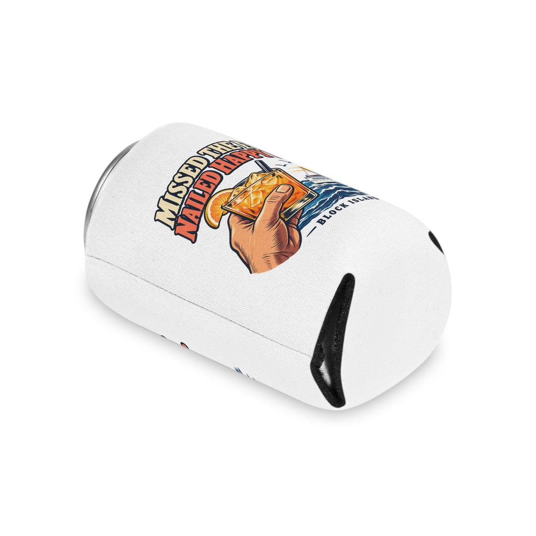 White Missed the Ferry. Nailed Happy Hour. can cooler on a can lying on its side, showing the bottom