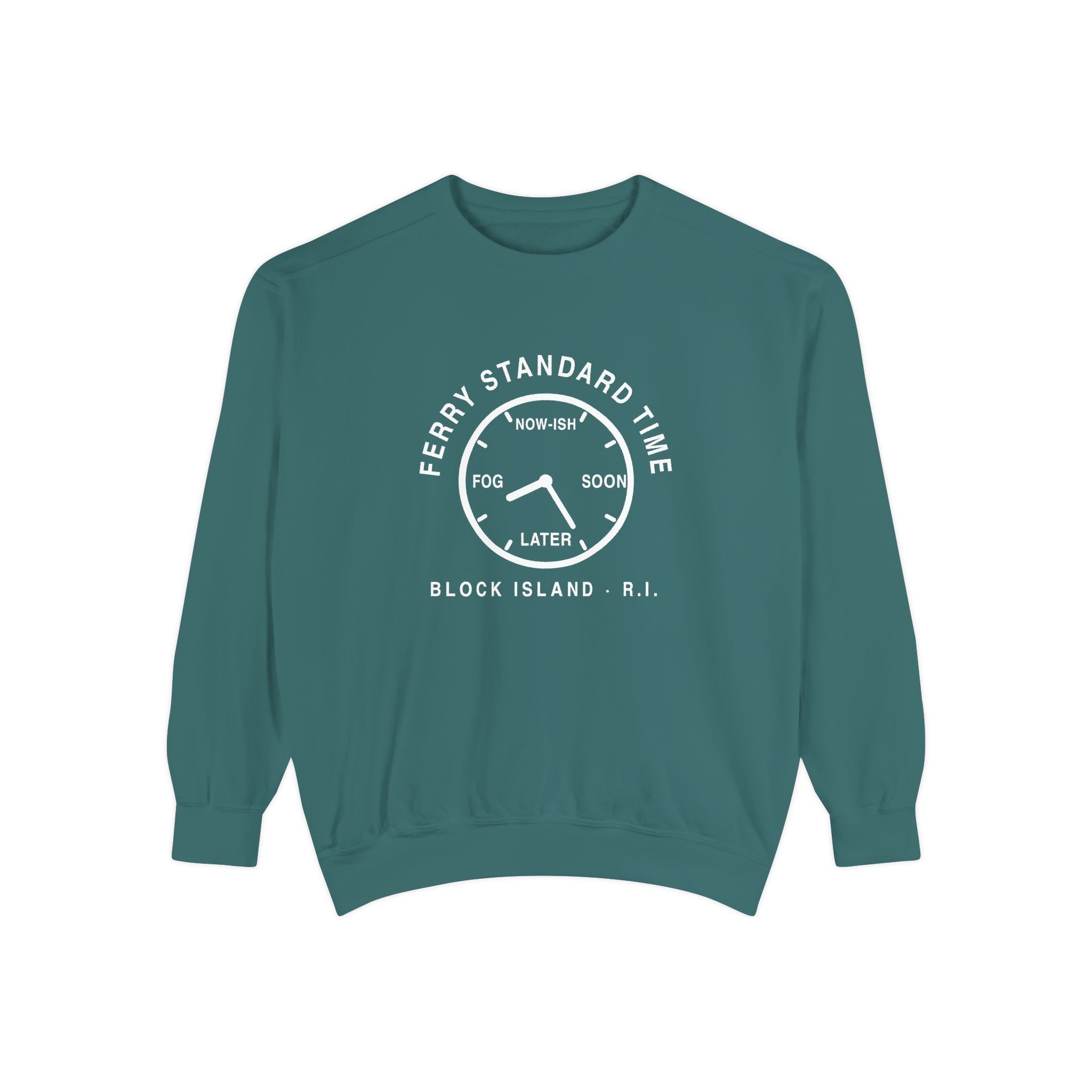 Ferry Standard Time crewneck: white clock face reading Now-ish, Soon, Later and Fog, Block Island R.I. — view 2