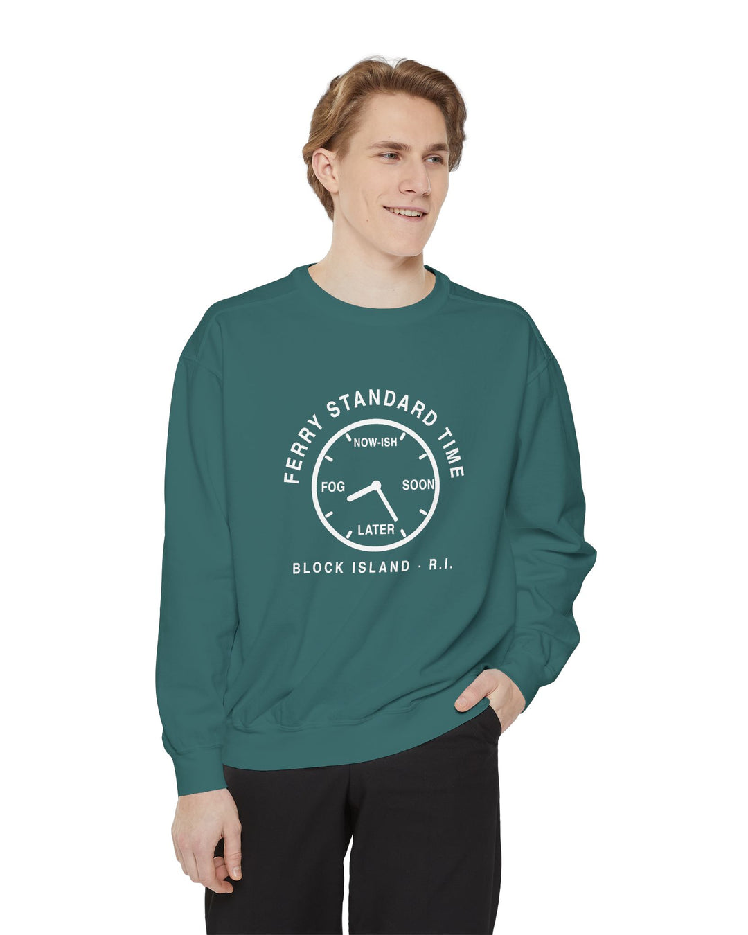 Ferry Standard Time crewneck: white clock face reading Now-ish, Soon, Later and Fog, Block Island R.I. — view 13