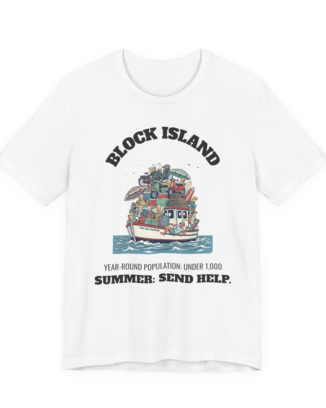 Block Island Summer Population T-Shirt in White, BlockBoundRI