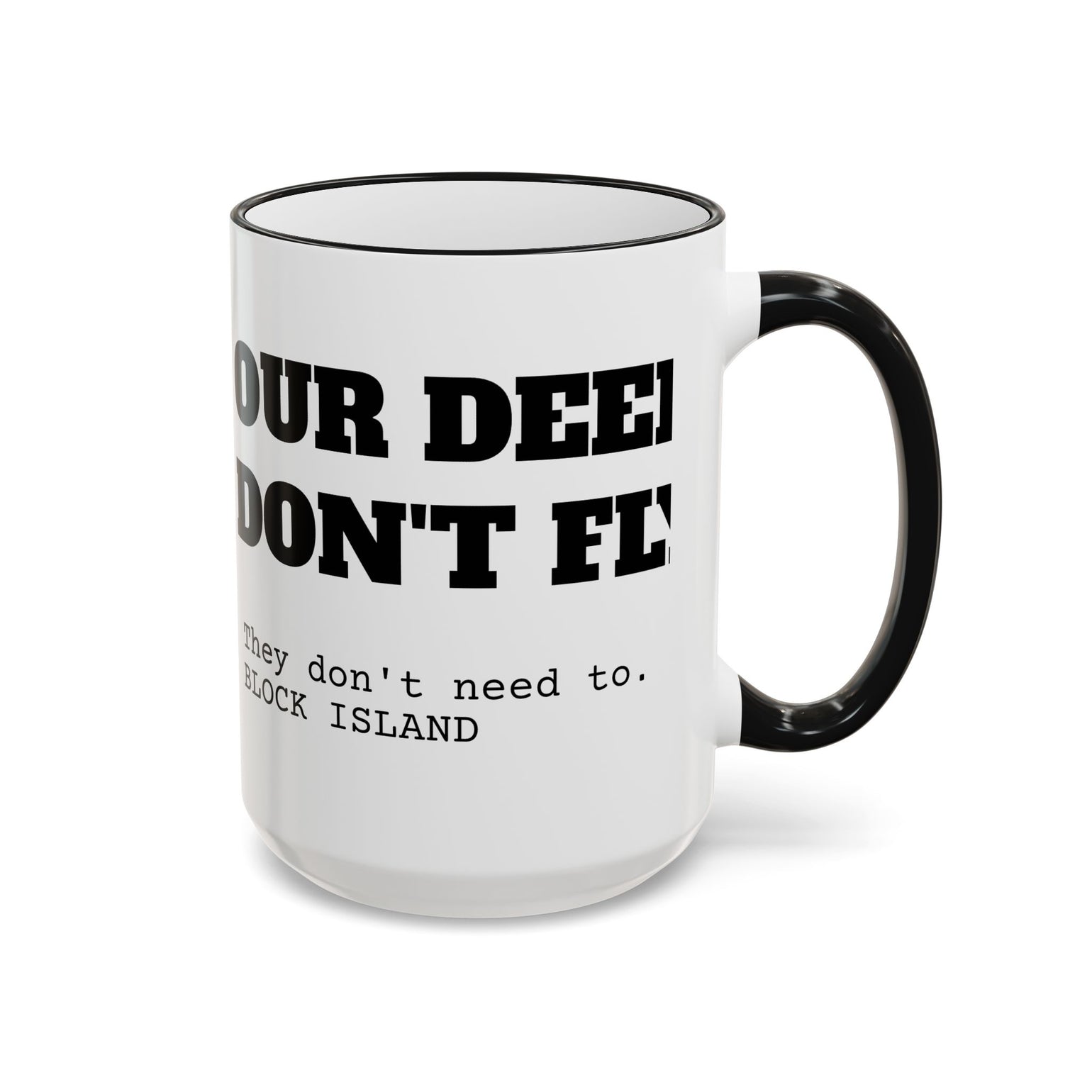 Our Deer Don't Fly Mug, Block Island Christmas by BlockBoundRI, photo 10