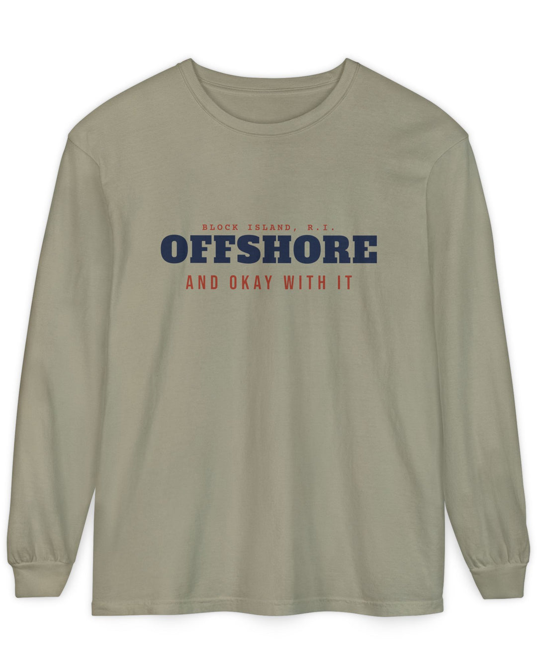 Offshore and Okay With It Block Island long sleeve tee in Sandstone - BlockBoundRI