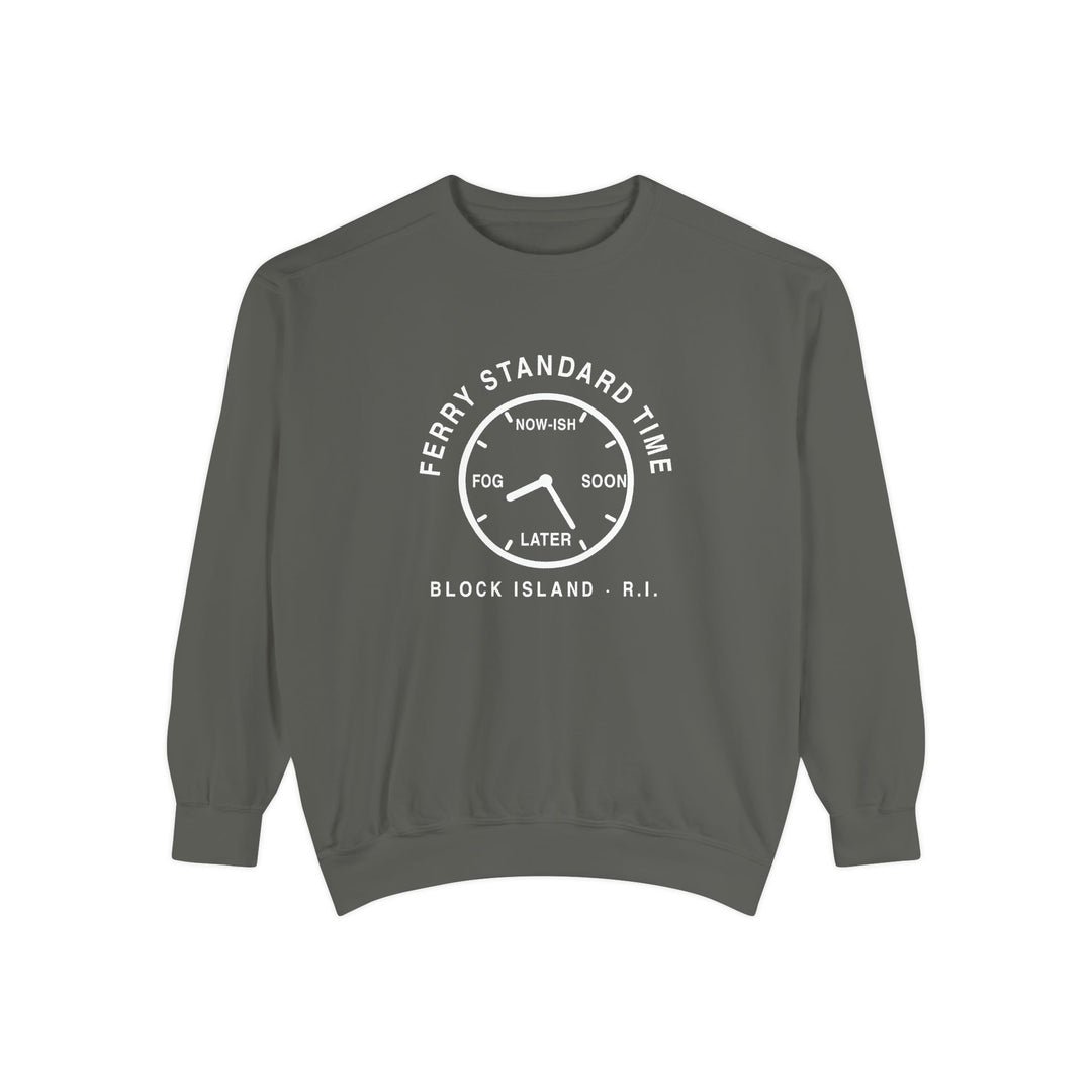Ferry Standard Time crewneck: white clock face reading Now-ish, Soon, Later and Fog, Block Island R.I.