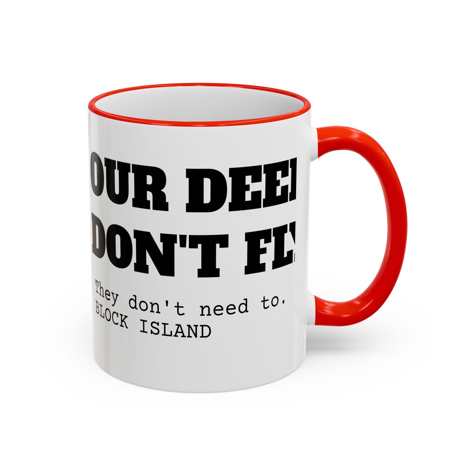 Our Deer Don't Fly Mug, Block Island Christmas by BlockBoundRI, photo 28