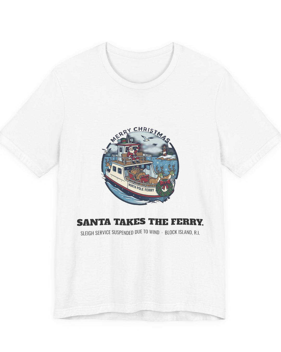 Santa Takes the Ferry Block Island Christmas T-Shirt in White, BlockBoundRI