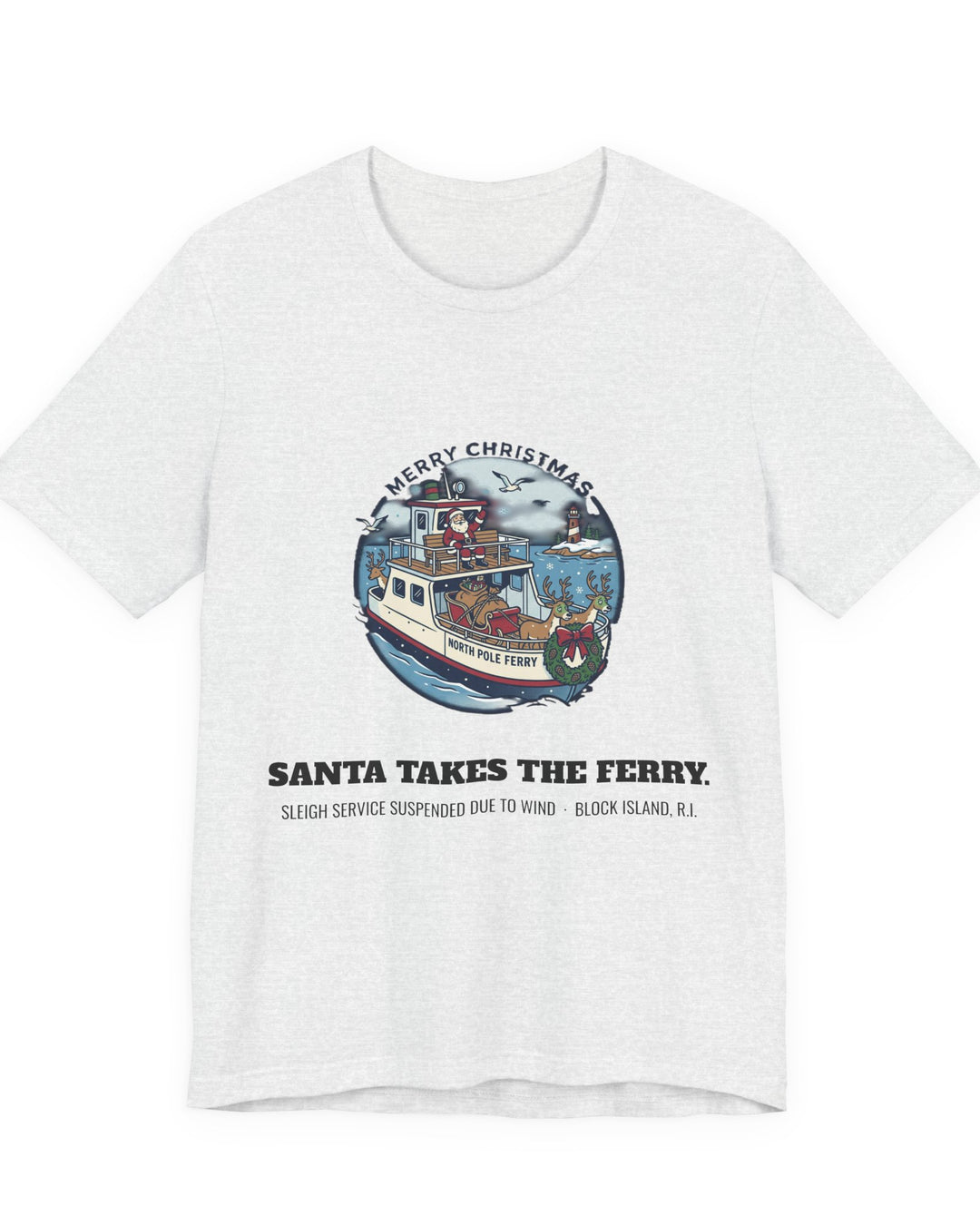 Santa Takes the Ferry Block Island Christmas T-Shirt in Ash, BlockBoundRI