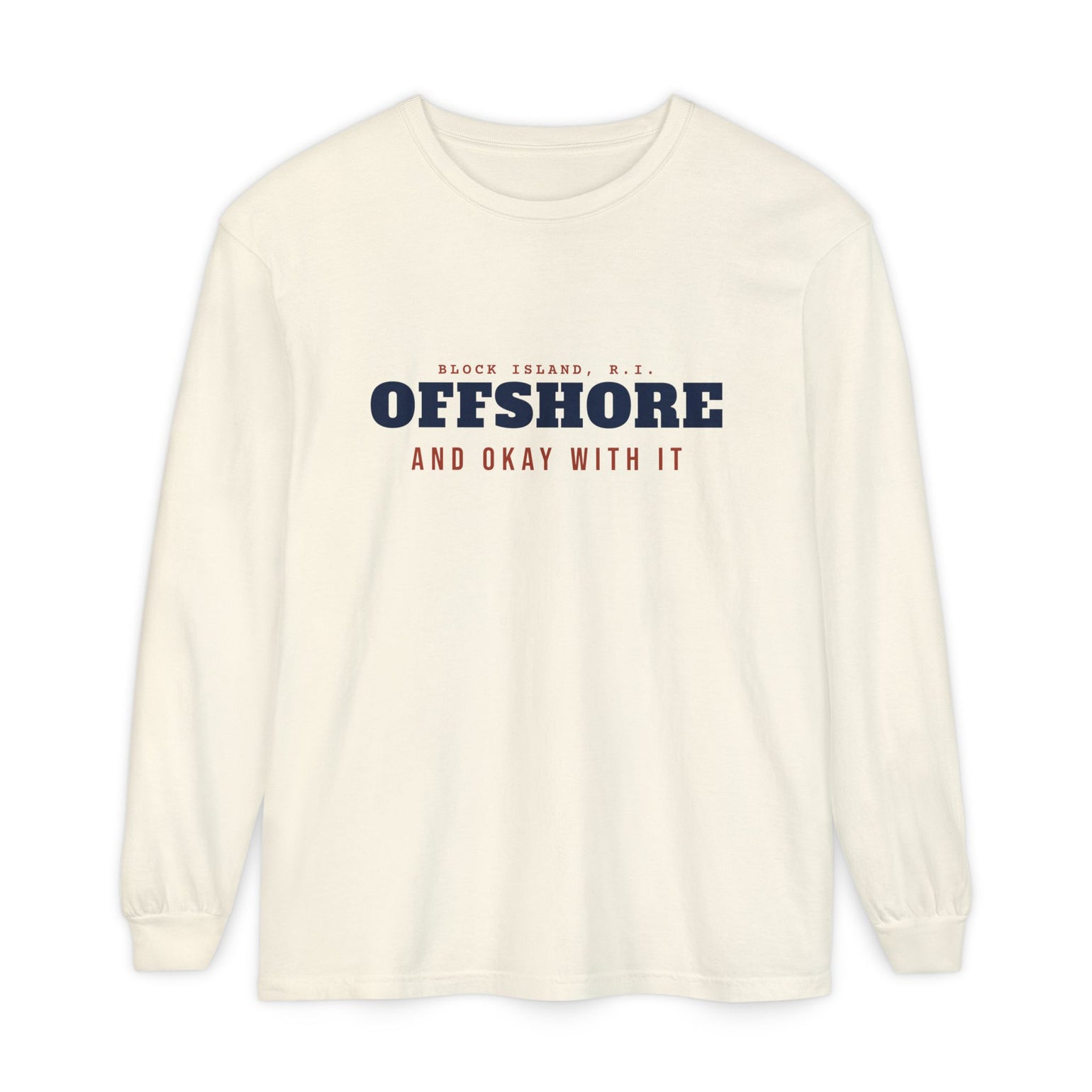 Offshore and Okay With It Block Island long sleeve tee in Ivory - BlockBoundRI