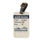 Block Island ferry boarding pass acrylic luggage tag - BlockBoundRI