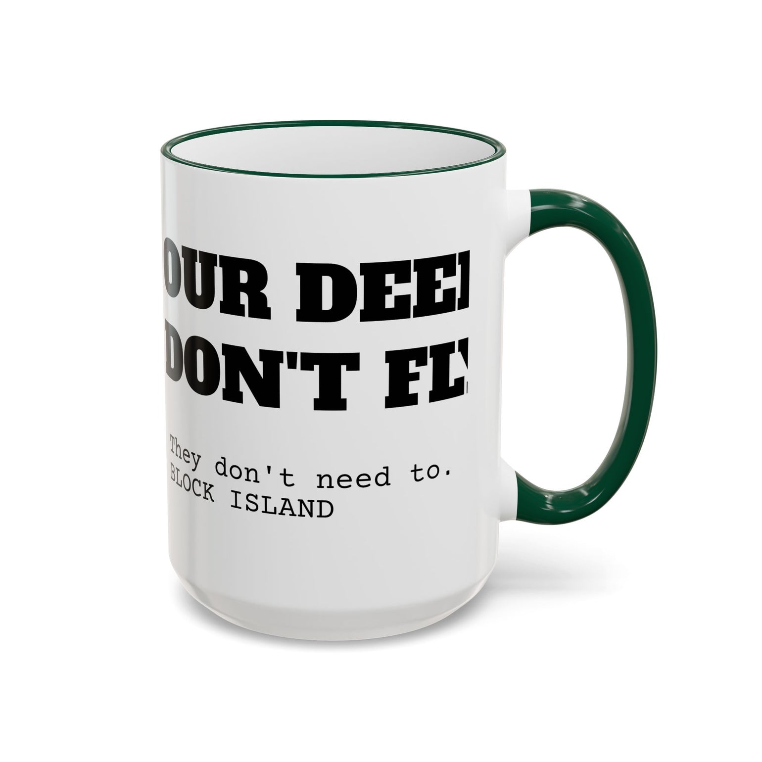Our Deer Don't Fly Mug, Block Island Christmas by BlockBoundRI, photo 16