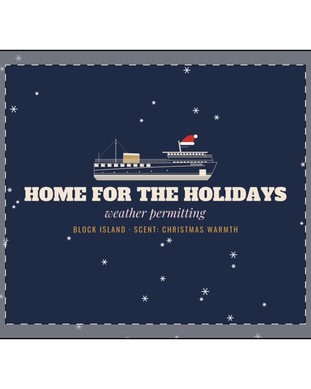 BlockBoundRI Home for the Holidays candle label art: ferry on navy, weather permitting, Christmas Warmth scent