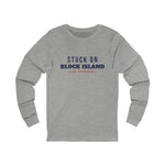 Stuck on Block Island (On Purpose) long sleeve tee in Athletic Heather - BlockBoundRI