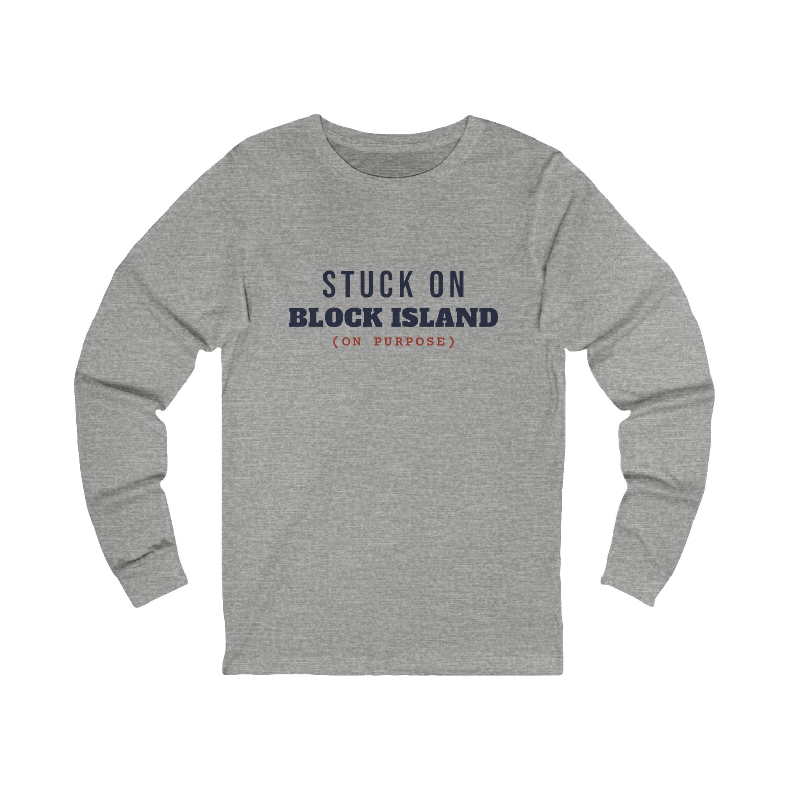 Stuck on Block Island (On Purpose) long sleeve tee in Athletic Heather - BlockBoundRI