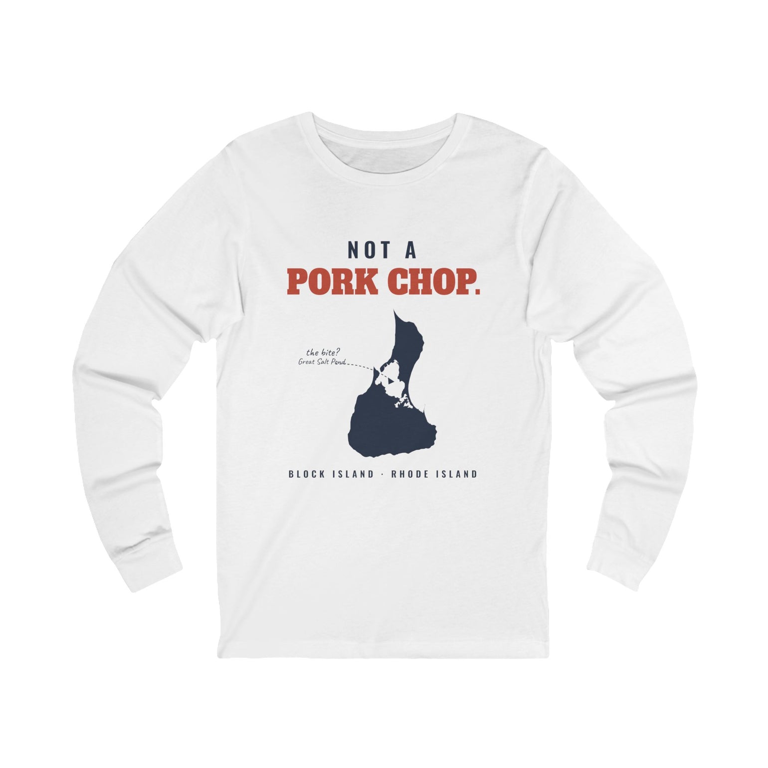 Not a Pork Chop Block Island map long sleeve tee in White - BlockBoundRI