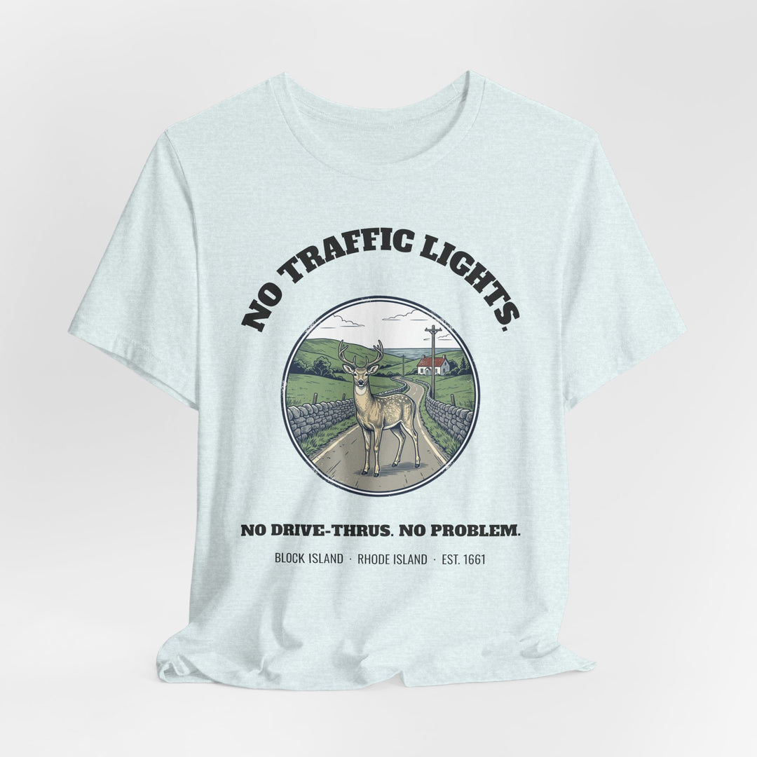 Block Island No Traffic Lights T-Shirt by BlockBoundRI, photo 18