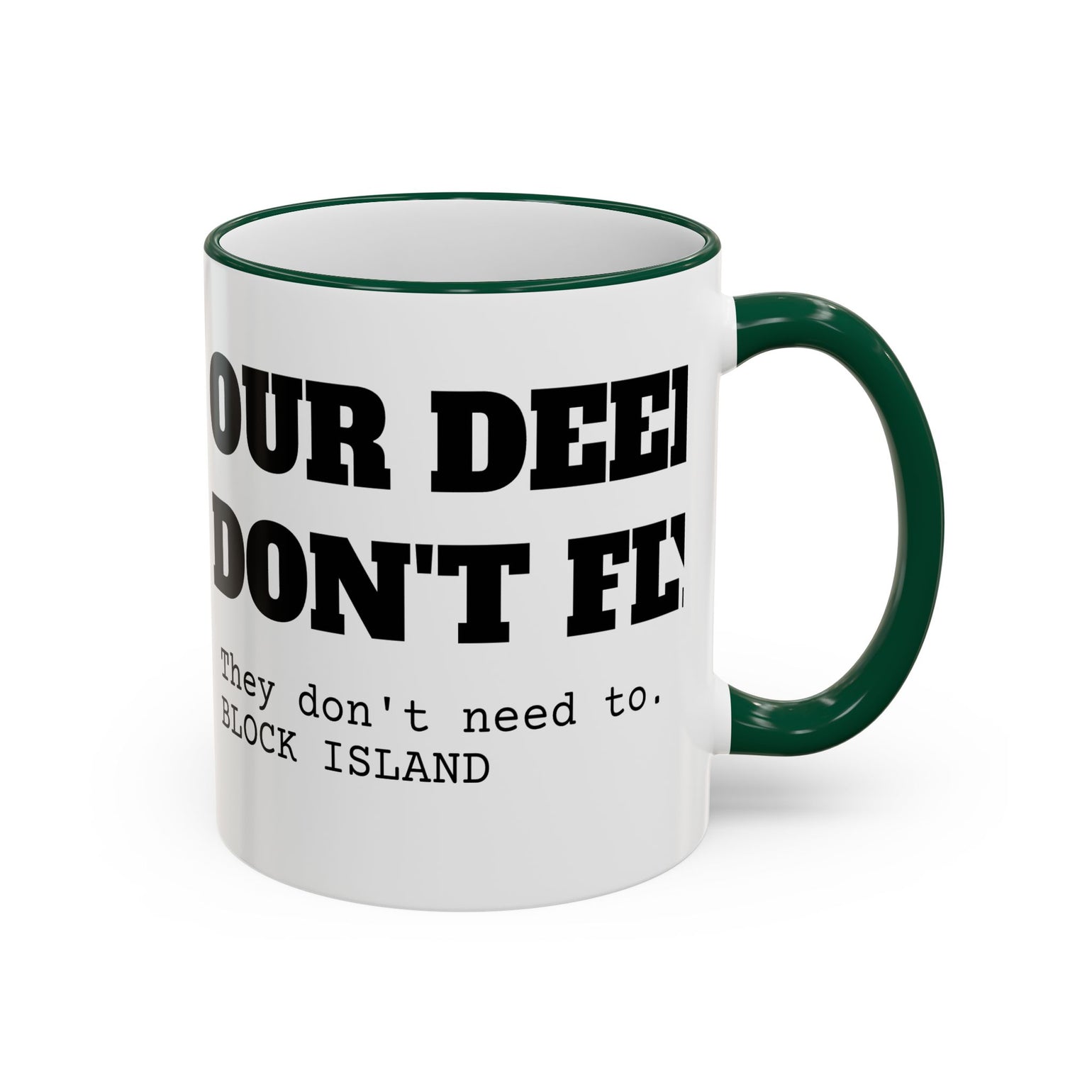 Our Deer Don't Fly Mug, Block Island Christmas by BlockBoundRI, photo 25