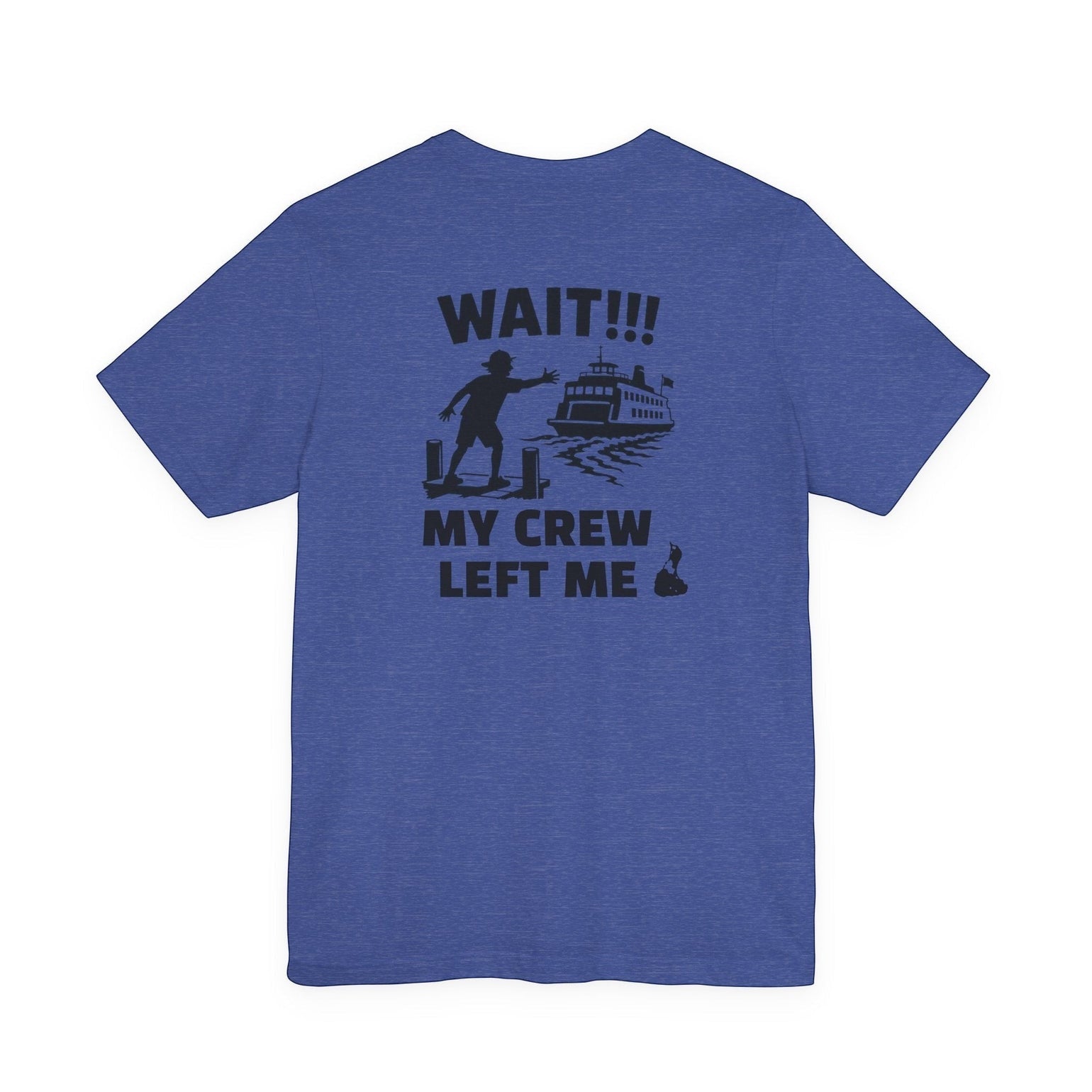 BlockBoundRI blue cotton t-shirt with back graphic of a person chasing a ferry and text Wait My Crew Left Me