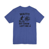 BlockBoundRI blue cotton t-shirt with back graphic of a person chasing a ferry and text Wait My Crew Left Me