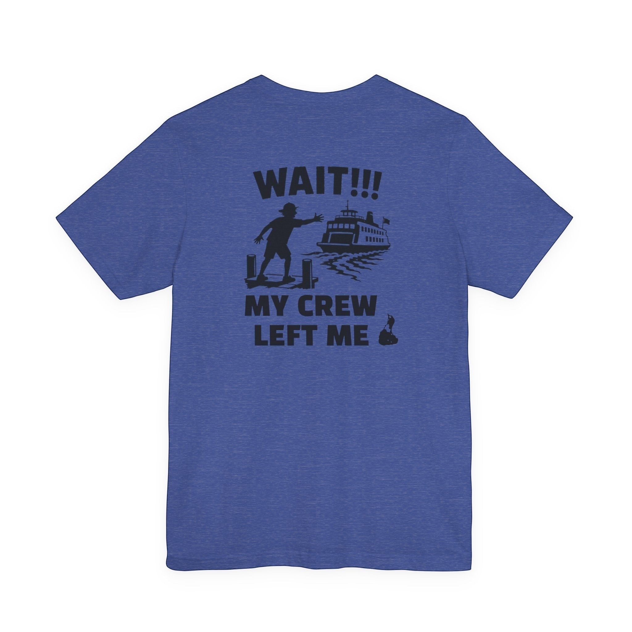 BlockBoundRI blue cotton t-shirt with back graphic of a person chasing a ferry and text Wait My Crew Left Me
