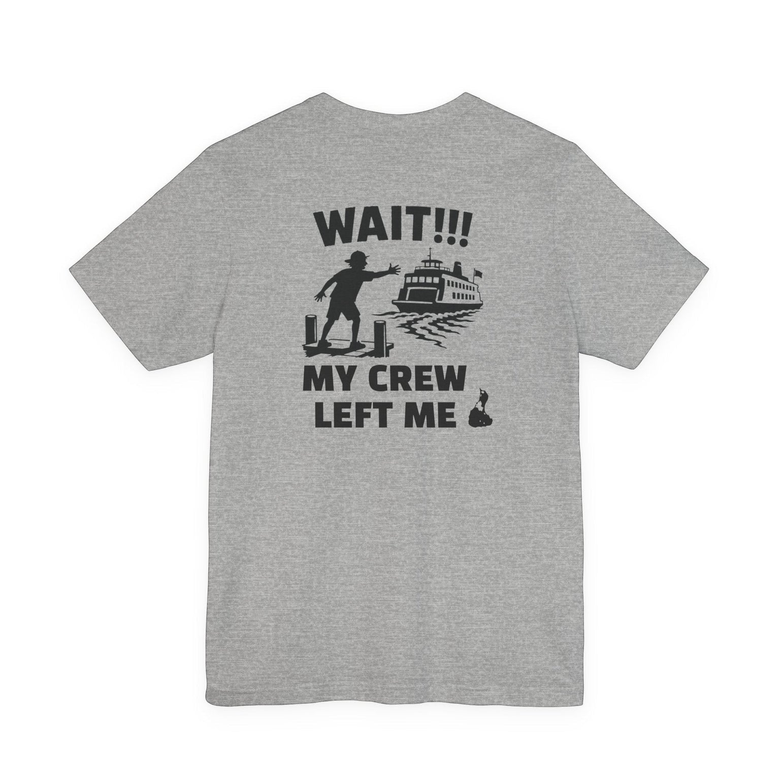 BlockBoundRI grey cotton t-shirt featuring a back graphic of a person missing a ferry with text Wait My Crew Left Me