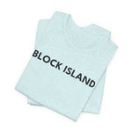 BlockBoundRI light blue cotton t-shirt with BLOCK ISLAND printed in black minimalist text on the front